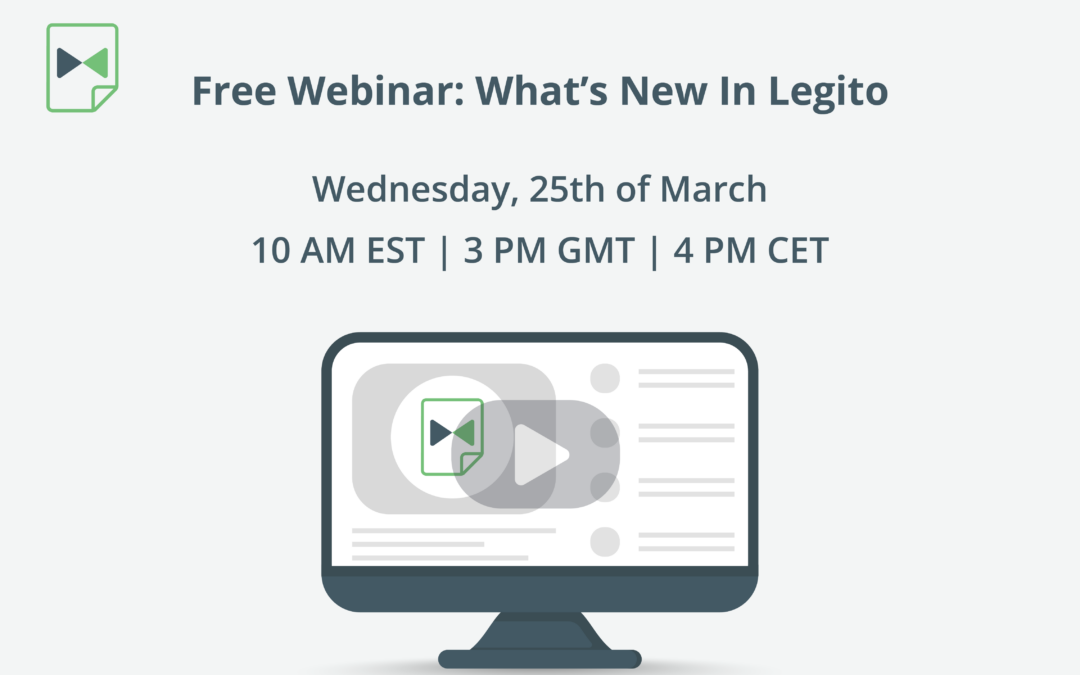 Webinar: What’s New In Legito